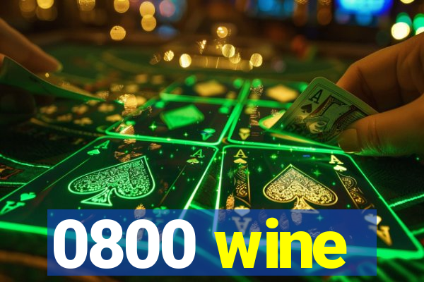 0800 wine